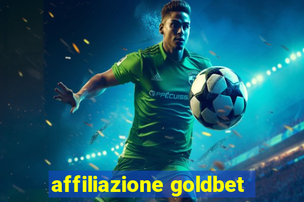 affiliazione goldbet